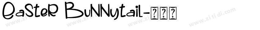 Easter Bunnytail字体转换